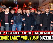 MHP Esenler İlçe Başkanlığı, teröre karşı yürüdü