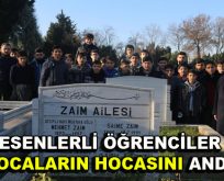 Esenlerli öğrenciler hocaların hocasını andı