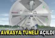 Tarihi Avrasya Tüneli, Cumhurbaşkanı Recep Tayyip Erdoğan’ın katılımıyla İstanbul’da açıldı.