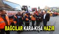 Bağcılar kışa hazır