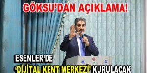 Esenler’de ”Dijital Kent Merkezi” kurulacak