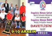 Bağcılar Engelliler Sarayı’nda 9-10 tarihleri arasında ”Engelsiz Dünya Ödülleri” töreninde