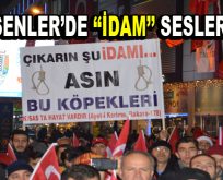 Esenler ”İdam” istedi!