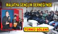 Malatya Gençlik Derneği’nde türkü şöleni