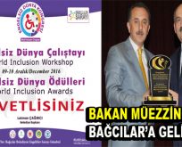 Bakan Müezzinoğlu, Engelsiz Dünya Ödülleri’ni verecek
