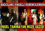 ‘’Engelliler MadameTussauds Müzesi’ni ziyaret etti” Bağcılar Belediyesi Engelliler Sarayı kursiyerleri,