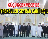 Seyrekevler Seyran Camii açıldı