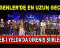 Esenler’de Şeb-i Yelda’da Direniş Şiirleri