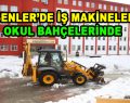 Esenler’de iş makineleri okul bahçelerinde