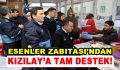 Esenler Zabıtası’ndan Kızılay’a tam destek