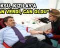 Göksu, Kızılay’a ”Kan Verdi, Can Oldu”