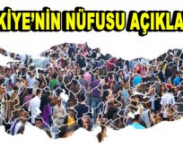 Türkiye’nin yeni nüfus rakamı açıklandı