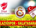 Elazığspor-Galatasaray maçı ne zaman saat kaçta hangi kanalda?