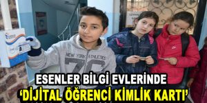 Esenler Bilgi Evlerinde ”Dijital Öğrenci Kimlik Kartı”