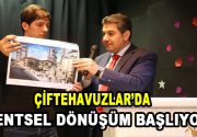 Esenler Belediye Başkanı Mehmet Tevfik Göksu, Çiftehavuzlar Mahallesi’nde gerçekleşecek olan kentsel