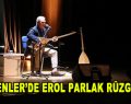 Erol Parlak Esenlerlileri mest etti