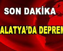 Malatya deprem oldu!