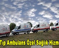 Acil Tıp Ambulans Özel Sağlık Hizmetleri