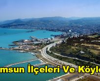 Samsun İlçeleri Ve Köyleri