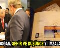 Esenler’in ”Şehir Düşüncesi’ne” Erdoğan imzası…