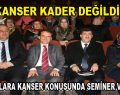 Prof. Dr. Hamdi Temel, kadınları ”Kanser” konusunda bilgilendirdi