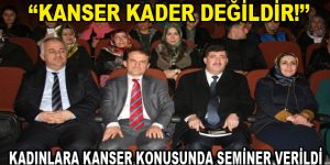 Prof. Dr. Hamdi Temel, kadınları ”Kanser” konusunda bilgilendirdi