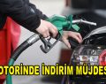 Motorinde indirim müjdesi!