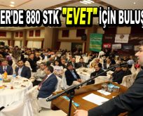 Esenler’de 880 STK ”EVET” için buluşuyor