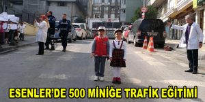 Esenler’de 500 miniğe trafik eğitimi