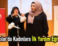 Bağcılar’da Kadınlara İlk Yardım Eğitimi