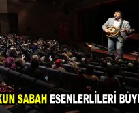 Çoşkun Sabah, Esenlerlileri büyüledi