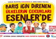 Barış için direnen ülkelerin çocukları Barış Ekmeği’ni Esenler’de pişirecekler… Esenler Belediyesi, 23