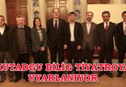   KUTADGU BİLİG TİYATROYA UYARLANIYOR Esenler’de “Kutadgu Bilig” paneli düzenlendi.