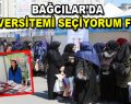 Bağcılar’da ”Üniversitemi Seçiyorum Fuarı” açıldı