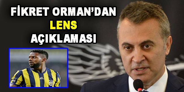 Fikret Orman’dan Flaş Lens Açıklaması