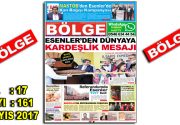 BÖLGE GAZETESİ 161. ”MAYIS-2017” SAYISI ÇIKTI GERÇEK TARAFSIZ VE BAĞIMSIZ
