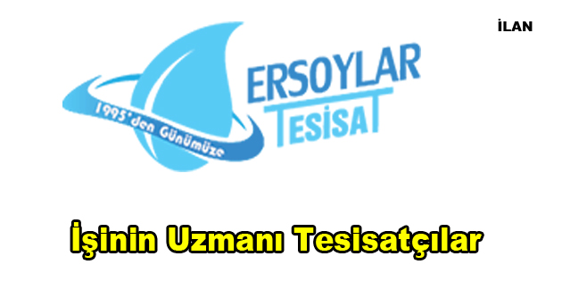 İşinin Uzmanı Tesisatçılar: Ersoylar Tesisat