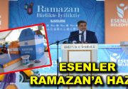 Esenler Belediye Başkanı Mehmet Tevfik Göksu, Esenler Belediyesi’nin Ramazan ayında