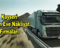 Kayseri Evden Eve Nakliyat Firmaları