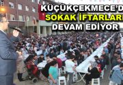 &nbsp; Küçükçekmece Belediyesi’nin geleneksel olarak devam ettirdiği sokak iftarları devam