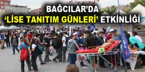 Bağcılar’da Lise Tanıtım Günleri Etkinliği