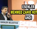 Esenler Mehmed Zahid Kotku’yu andı