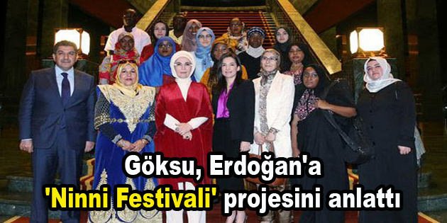 Göksu, Erdoğan’a ‘Ninni Festivali’ projesini anlattı