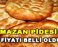 Ramazan Pidesinin Fiyatı Belli Oldu