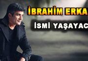 İbrahim Erkal’ın İsmi Yaşayacak Geçirdiği beyin kanaması sonucu kaldırıldığı hastanede