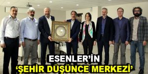 Esenler’in ”Şehir Düşünce Merkezi”