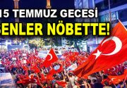 Esenler, 15 Temmuz 2017 Cumartesi gecesi, Dörtyol Meydanı’nda on binlerce