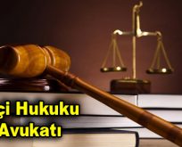 İşçi Hukuku Avukatı