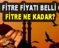 2017 fitre fiyatları belli oldu. Fitre ne kadar?