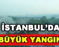 İstanbul’da Büyük Yangın